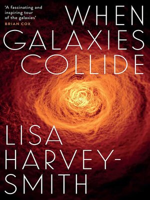 cover image of When Galaxies Collide